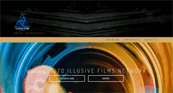 Desktop Screenshot of illusivefilmsnetwork.com